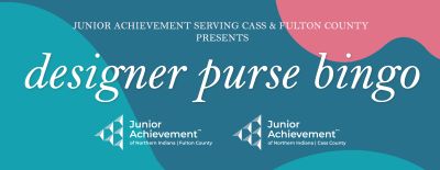 JA serving Cass & Fulton County Designer Purse Bingo